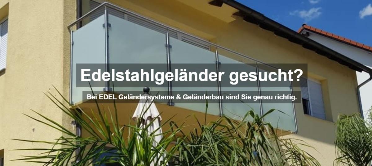 Edelstahlgeländer Untereisesheim »;EDELGELÄNDER.de ✔ Geländerbau, Terrassengeländer